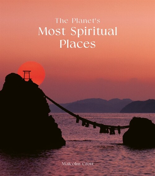 The Planets Most Spiritual Places (Hardcover)