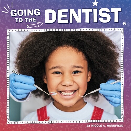 Going to the Dentist (Paperback)