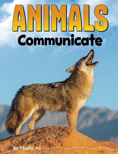 Animals Communicate (Paperback)