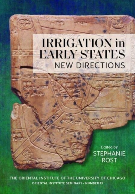 Irrigation in Early States: New Directions (Paperback)