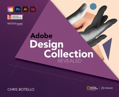 Adobe Design Collection Revealed, 2nd Student Edition (Hardcover, 2)