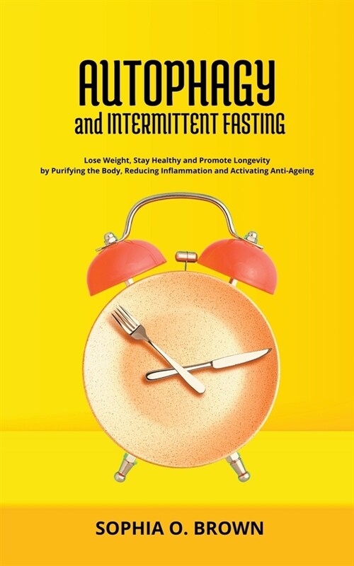 Autophagy and Intermittent Fasting (Paperback)