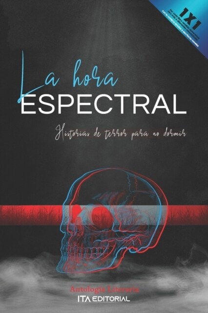 La hora espectral: Historias de terror para no dormir (Paperback)