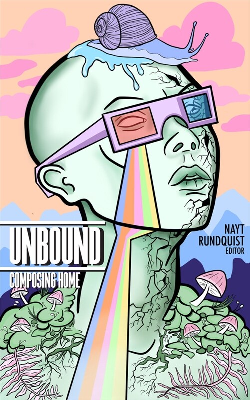 Unbound: Composing Home (Paperback)