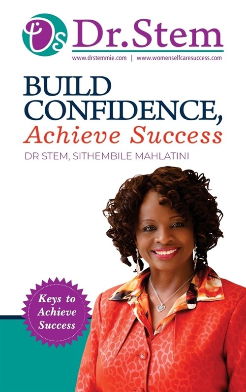 Build Confidence: Achieve Success (Hardcover)