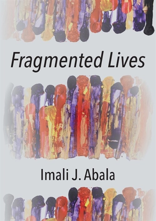 Fragmented Lives (Paperback)