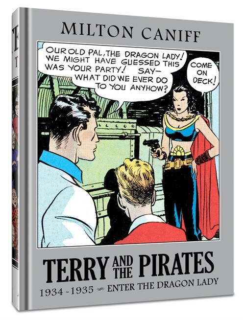 Terry and the Pirates: The Master Collection Vol. 1: 1934-1935 - Enter the Dragon Lady (Hardcover)