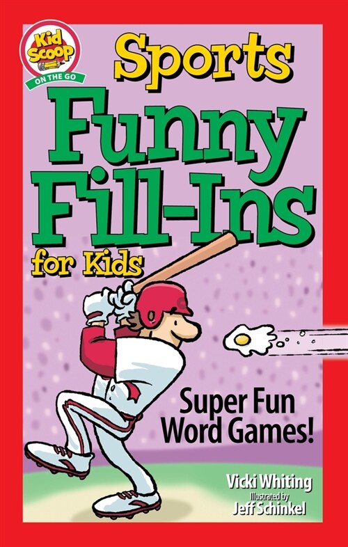 Sports Funny Fill-Ins for Kids: Super Fun Word Games (Paperback)