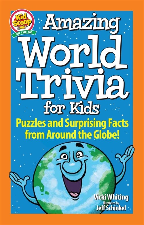 Amazing World Trivia for Kids: Puzzles and Surprising Facts from Around the Globe! (Paperback)