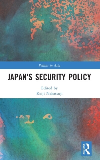 Japans Security Policy (Hardcover, 1)