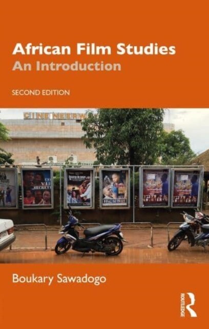 African Film Studies : An Introduction (Paperback, 2 ed)