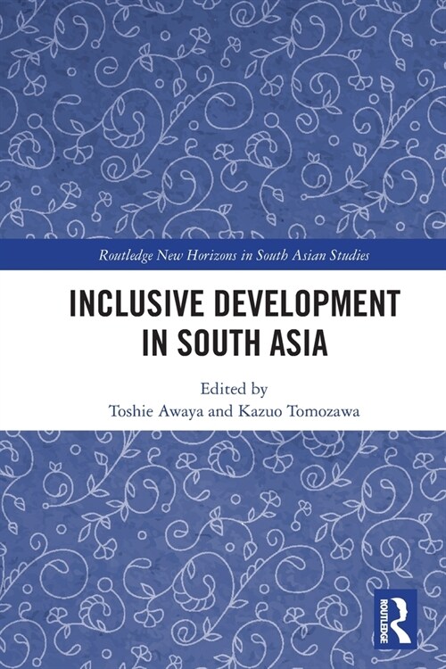 Inclusive Development in South Asia (Paperback, 1)