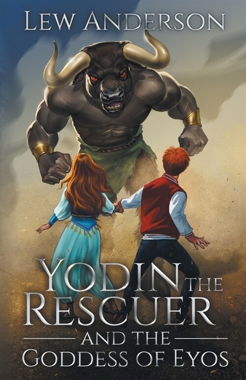 Yodin the Rescuer: And the Goddess of Eyos (Paperback)