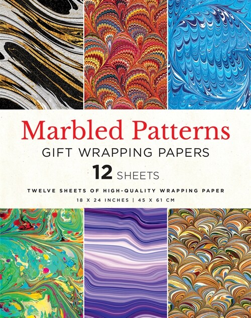 Marbled Patterns Gift Wrapping Papers - 12 Sheets: 18 X 24 Inch (45 X 61 CM) Wrapping Paper (Paperback)