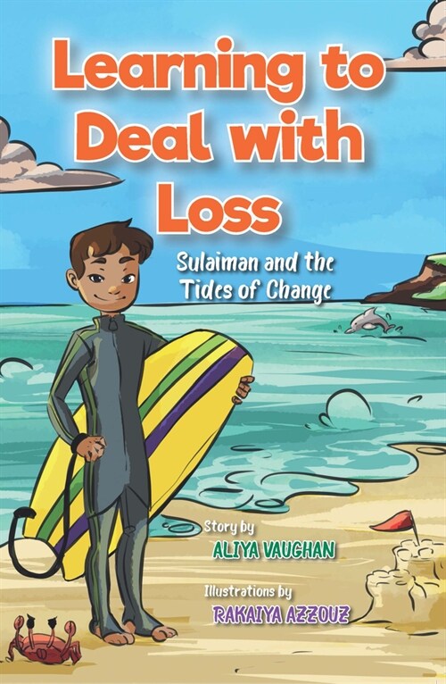 Learning to Deal with Loss : Sulaiman and the Tides of Change (Paperback)