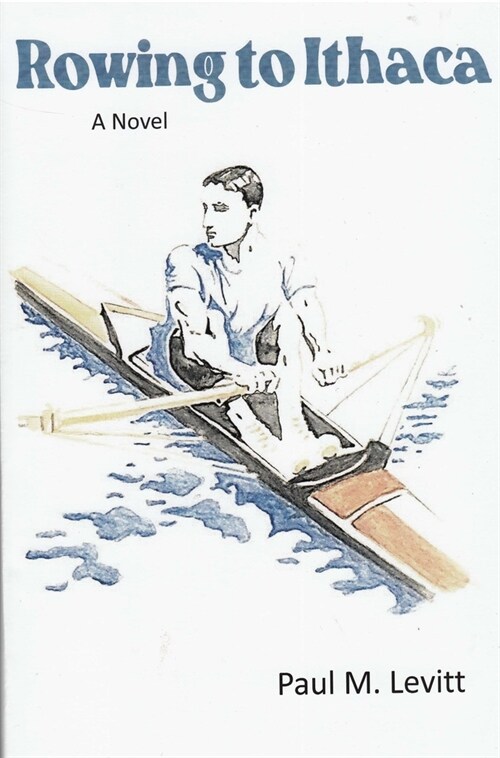 Rowing to Ithaca (Hardcover)