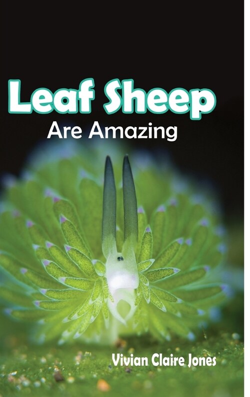 Leaf Sheep Are Amazing (Hardcover)