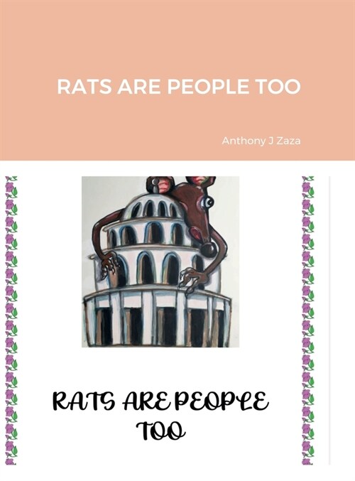 Rats Are People Too (Hardcover)