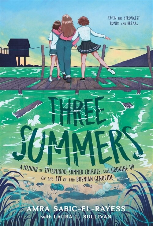 Three Summers: A Memoir of Sisterhood, Summer Crushes, and Growing Up on the Eve of War (Hardcover)