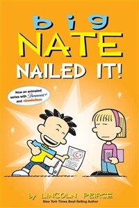 Big Nate: Nailed It!: Volume 28 (Paperback)