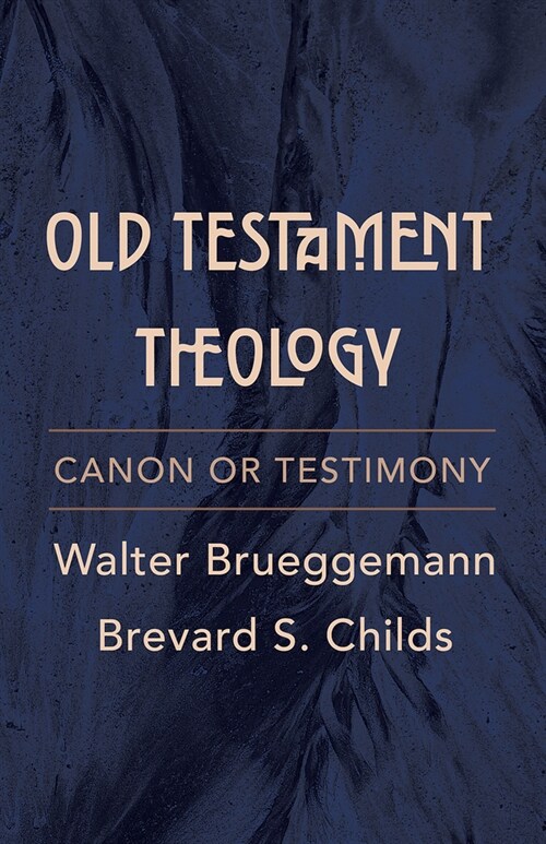 Old Testament Theology: Canon or Testimony (Paperback)