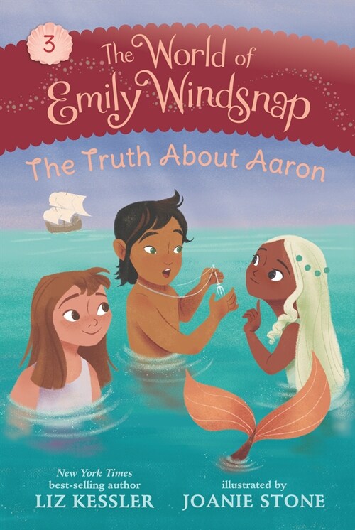 The World of Emily Windsnap: The Truth about Aaron (Hardcover)