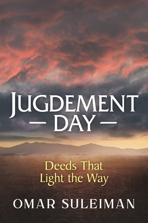 Judgement Day : Deeds That Light the Way (Hardcover)