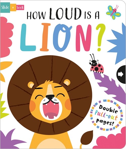 How Loud is a Lion? (Board Book)