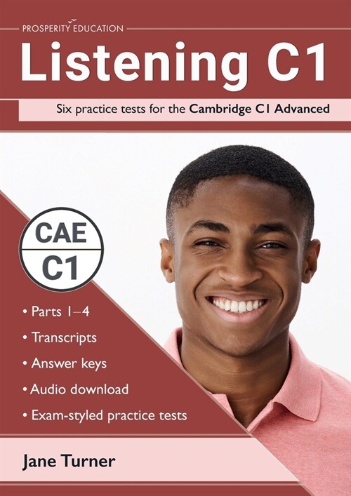 Listening C1: Six practice tests for the Cambridge C1 Advanced: Answers and audio included (Paperback)