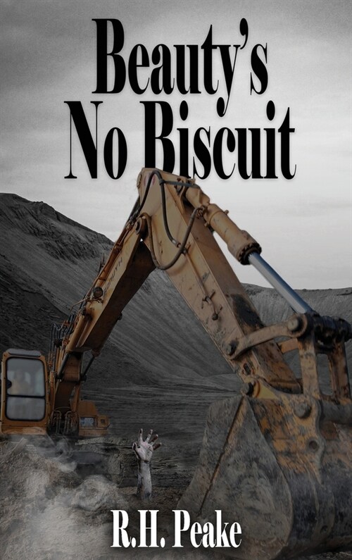 Beautys No Biscuit (Hardcover)