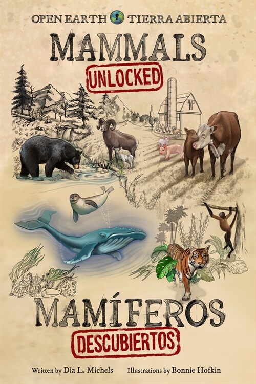 Mammals Unlocked / Mam?eros Descubiertos (Paperback)