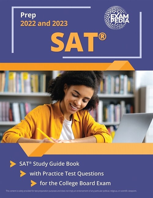 SAT Prep 2022 and 2023: SAT Study Guide Book with Practice Test Questions for the College Board Exam [2nd Edition] (Paperback)