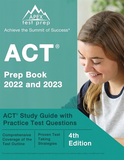ACT Prep Book 2022 and 2023: ACT Study Guide with Practice Test Questions [4th Edition] (Paperback)