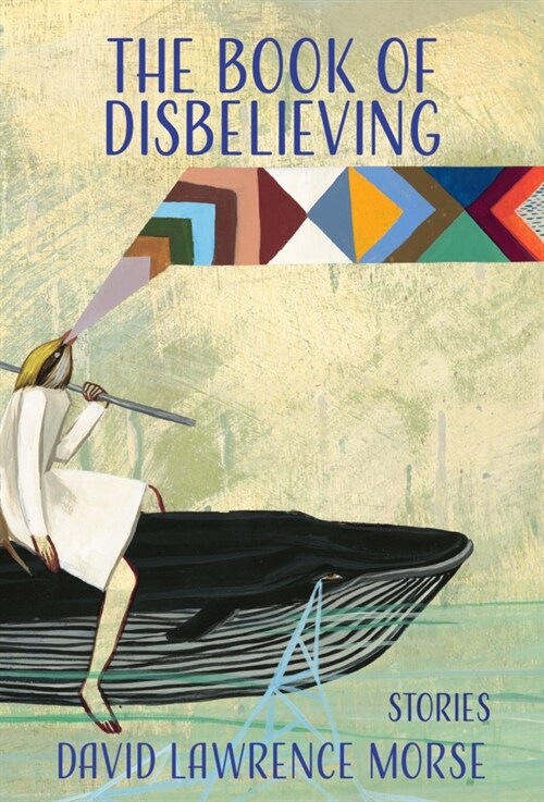 The Book of Disbelieving (Paperback)