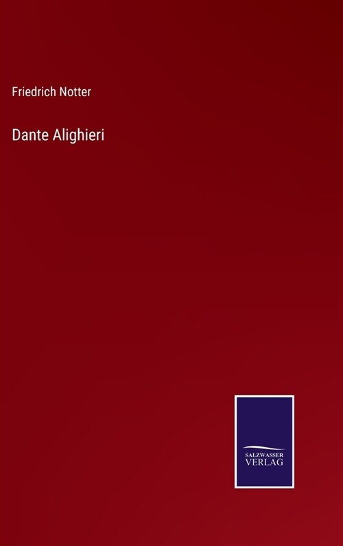 Dante Alighieri (Hardcover)