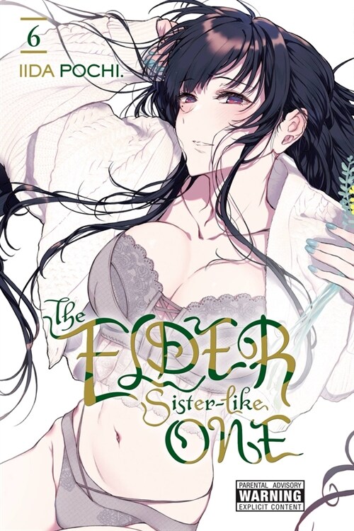 The Elder Sister-Like One, Vol. 6: Volume 6 (Paperback)