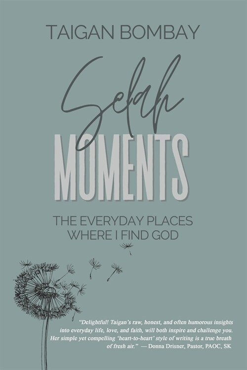 Selah Moments: The Everyday Places Where I Find God (Paperback)