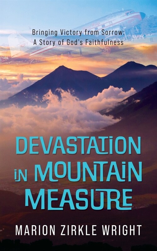 Devastation in Mountain Measure (Paperback)