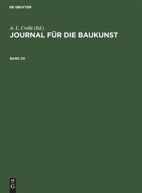 Journal F? Die Baukunst. Band 20 (Hardcover, Reprint 2021)