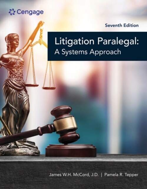 The Litigation Paralegal: A Systems Approach (Paperback, 7)