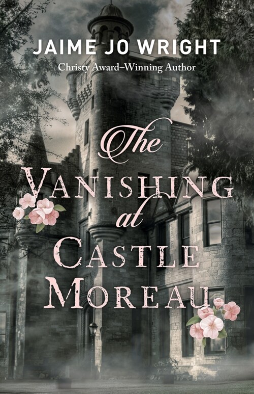 Vanishing at Castle Moreau (Hardcover)