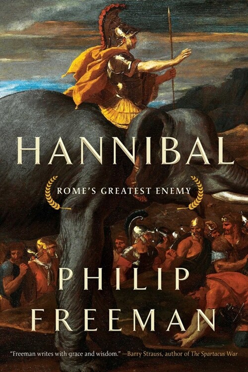 Hannibal: Romes Greatest Enemy (Paperback)
