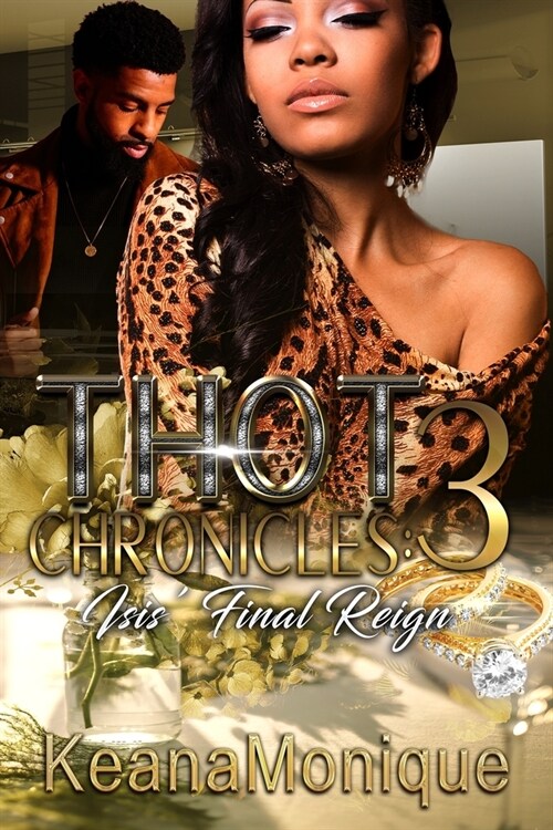 Thot Chronicles 3: Isis Final Reign (Paperback)