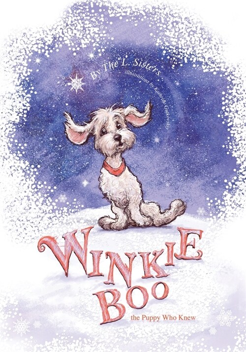 Winkie-Boo the Puppy Who Knew (Paperback)
