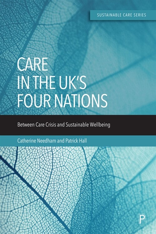 Social Care in the UK’s Four Nations : Between Two Paradigms (Hardcover)