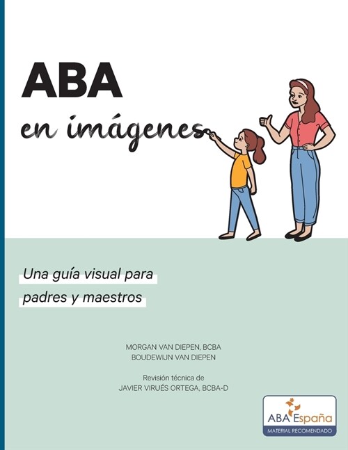 ABA en imagenes: Una guia visual para padres y maestros (Paperback)