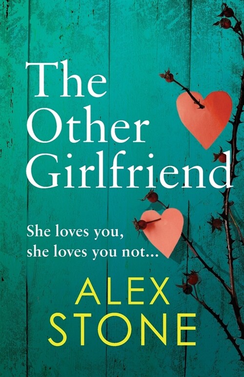 The Other Girlfriend : The addictive, gripping psychological thriller from the bestselling author of The Perfect Daughter (Paperback)