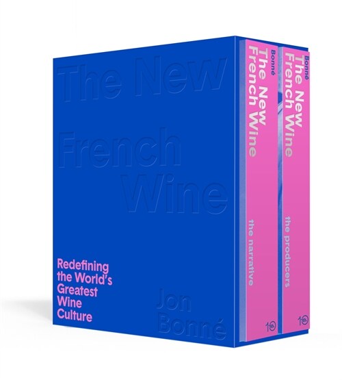 The New French Wine [Two-Book Boxed Set]: Redefining the Worlds Greatest Wine Culture (Hardcover)