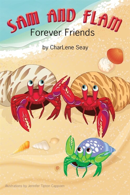 Sam and Flam--Forever Friends (Paperback)