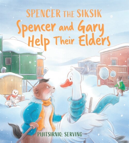 Spencer and Gary Help Their Elders: English Edition (Paperback, English)